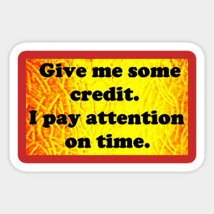 CREDIT MEME Sticker